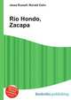 Rio Hondo, Zacapa, Jesse Russell,Ronald Cohn 