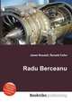 Radu Berceanu, Jesse Russell,Ronald Cohn 