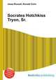 Socrates Hotchkiss Tryon, Sr., Jesse Russell,Ronald Cohn 