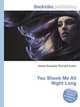 You Shook Me All Night Long, Jesse Russell,Ronald Cohn 