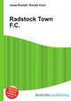 Radstock Town F.C., Jesse Russell,Ronald Cohn 