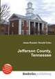 Jefferson County, Tennessee, Jesse Russell,Ronald Cohn 