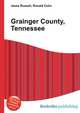 Grainger County, Tennessee, Jesse Russell,Ronald Cohn 
