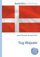 Tog Wajaale, Jesse Russell,Ronald Cohn 