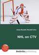 NHL on CTV, Jesse Russell,Ronald Cohn 