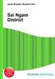 Sai Ngam District, Jesse Russell,Ronald Cohn 