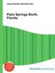 Palm Springs North, Florida, Jesse Russell,Ronald Cohn 