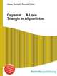 Qayamat A Love Triangle In Afghanistan, Jesse Russell,Ronald Cohn 
