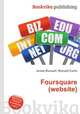 Foursquare (website), Jesse Russell,Ronald Cohn 