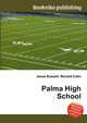 Palma High School, Jesse Russell,Ronald Cohn 
