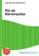 Rio de Barranquitas, Jesse Russell,Ronald Cohn 