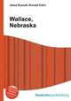 Wallace, Nebraska, Jesse Russell,Ronald Cohn 