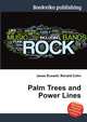 Palm Trees and Power Lines, Jesse Russell,Ronald Cohn 