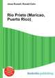 Rio Prieto (Maricao, Puerto Rico), Jesse Russell,Ronald Cohn 