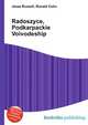 Radoszyce, Podkarpackie Voivodeship, Jesse Russell,Ronald Cohn 