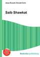 Saib Shawkat, Jesse Russell,Ronald Cohn 