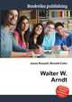 Walter W. Arndt, Jesse Russell,Ronald Cohn 