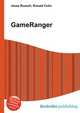 GameRanger, Jesse Russell,Ronald Cohn 
