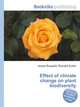 Effect of climate change on plant biodiversity, Jesse Russell,Ronald Cohn 