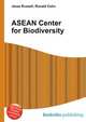 ASEAN Center for Biodiversity, Jesse Russell,Ronald Cohn 