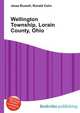 Wellington Township, Lorain County, Ohio, Jesse Russell,Ronald Cohn 
