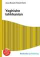Yeghishe Ishkhanian, Jesse Russell,Ronald Cohn 