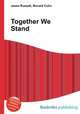 Together We Stand, Jesse Russell,Ronald Cohn 