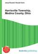 Harrisville Township, Medina County, Ohio, Jesse Russell,Ronald Cohn 