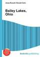 Bailey Lakes, Ohio, Jesse Russell,Ronald Cohn 
