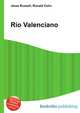 Rio Valenciano, Jesse Russell,Ronald Cohn 