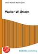 Walter W. Stiern, Jesse Russell,Ronald Cohn 