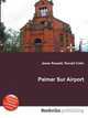 Palmar Sur Airport, Jesse Russell,Ronald Cohn 