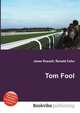 Tom Fool, Jesse Russell,Ronald Cohn 