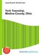 York Township, Medina County, Ohio, Jesse Russell,Ronald Cohn 