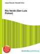 Rio Verde (San Luis Potosi), Jesse Russell,Ronald Cohn 