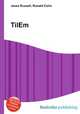 TilEm, Jesse Russell,Ronald Cohn 
