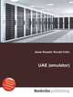 UAE (emulator), Jesse Russell,Ronald Cohn 