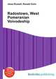 Radostowo, West Pomeranian Voivodeship, Jesse Russell,Ronald Cohn 