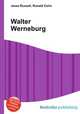 Walter Werneburg, Jesse Russell,Ronald Cohn 