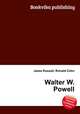 Walter W. Powell, Jesse Russell,Ronald Cohn 