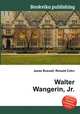 Walter Wangerin, Jr., Jesse Russell,Ronald Cohn 
