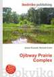Ojibway Prairie Complex, Jesse Russell,Ronald Cohn 