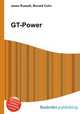 GT-Power, Jesse Russell,Ronald Cohn 