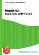 Inquisitor (search software), Jesse Russell,Ronald Cohn 