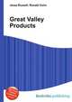 Great Valley Products, Jesse Russell,Ronald Cohn 