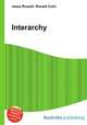 Interarchy, Jesse Russell,Ronald Cohn 