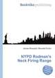 NYPD Rodman's Neck Firing Range, Jesse Russell,Ronald Cohn 