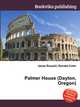 Palmer House (Dayton, Oregon), Jesse Russell,Ronald Cohn 