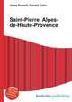 Saint-Pierre, Alpes-de-Haute-Provence, Jesse Russell,Ronald Cohn 