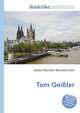 Tom Gei?ler, Jesse Russell,Ronald Cohn 